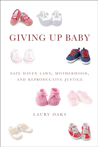 Giving Up Baby: Safe Haven Laws
