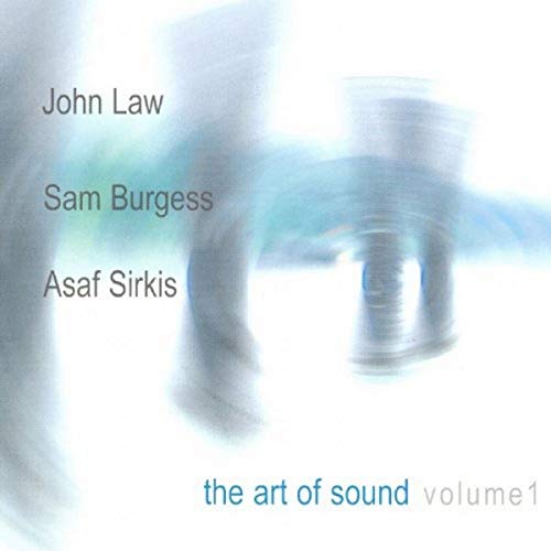 John Law  Sam Burgess & Asaf S - The Art of Sound Volume 1 [CD]