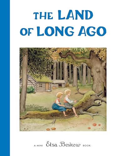 The Land of Long Ago