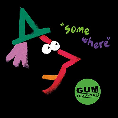 Gum Country - Somewhere [CD]