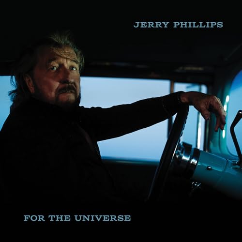 Jerry Phillips - For The Universe [CD]