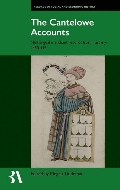 The Cantelowe Accounts: Multilingual merchant records from Tuscany