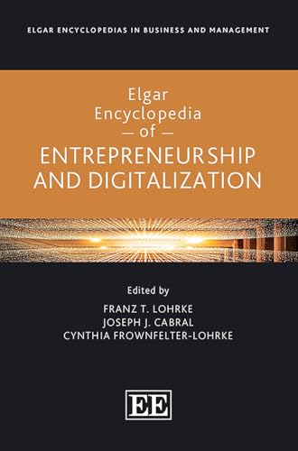 Elgar Encyclopedia of Entrepreneurship and Digitalization