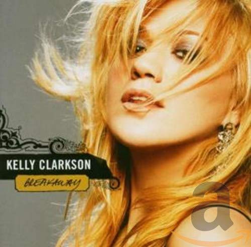 CD cover of Kelly Clarkson’s “Breakaway” featuring a portrait of the singer.