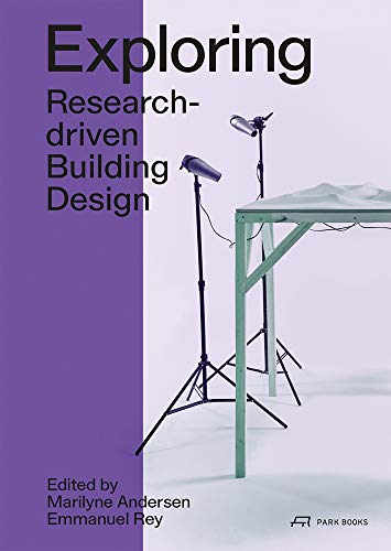 Exploring: Research-driven Building Design. Towards 2050