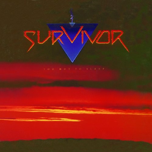 Survivor - Too Hot To Sleep [CD]