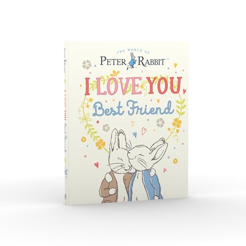Peter Rabbit I Love You Best Friend