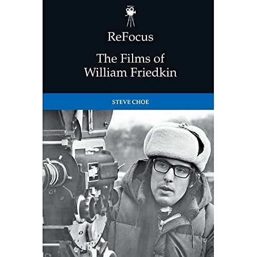 ReFocus: The Films of William Friedkin