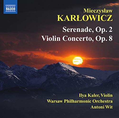 Kalerwarsaw Powit - Karlowicz: Serenade For String Orchestra/ Violin Concerto [CD]