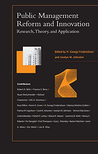 Public Management Reform and Innovation : Research, Theory and Application