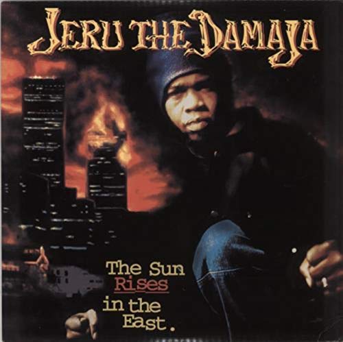 Album cover for Jeru The Damaja’s “The Sun Rises In The East.”