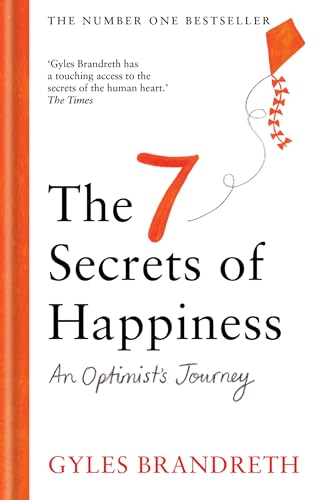 Book cover for The 7 Secrets of Happiness by Gyles Brandreth with orange kite illustration.