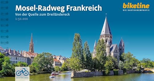 Mosel - Radweg Frankreich