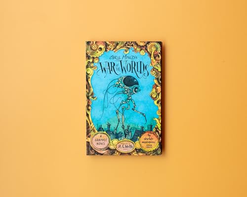 Chris Mould's War of the Worlds : Illustrated Edition