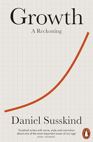 Growth : A Reckoning