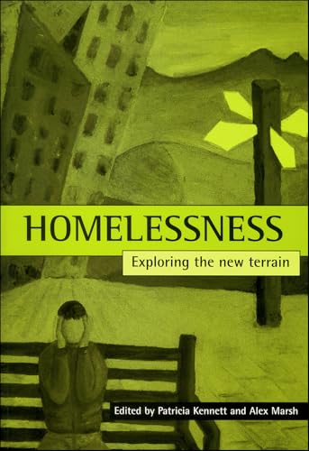 Homelessness : Exploring the new terrain