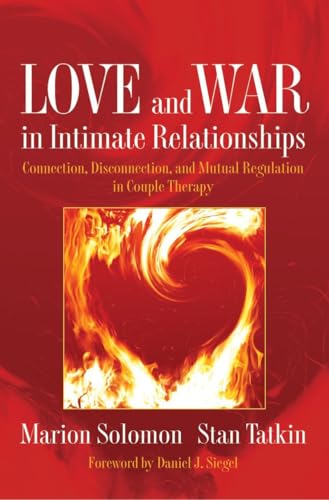 Love and War in Intimate Relationships: Connection