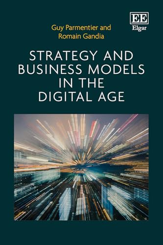 Strategy and Business Models in the Digital Age