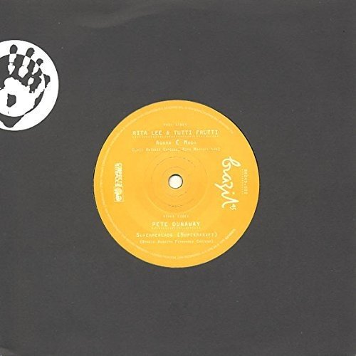 Rita Lee & Tutti Frutti / Pete Dunaway - Agora e Moda / Supermarket [7"] [VINYL]