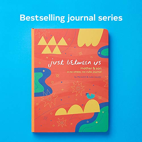 Just Between Us: Mother & Son : A No-Stress, No-Rules Journal