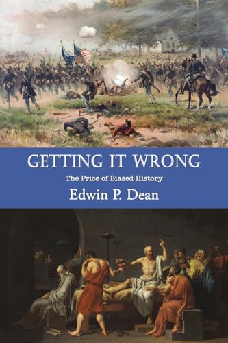 Getting It Wrong : The Price of Biased History