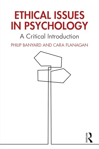 Ethical Issues in Psychology : A Critical Introduction