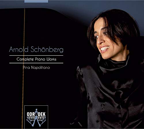 Napolitano Pina - Arnold Schönberg: Complete Piano Works [CD]