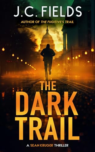 The Dark Trail : An FBI Mystery Thriller