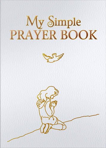 My Simple Prayer Book (Gift) (CTS Children's Books)