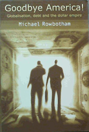 Book cover: “Goodbye America!” with silhouetted figures and dollar bills.