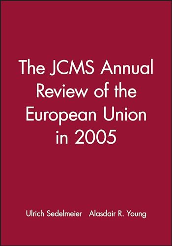 The Jcms Annual Review of the European Union in 2005: Annual Review: 2005/2006