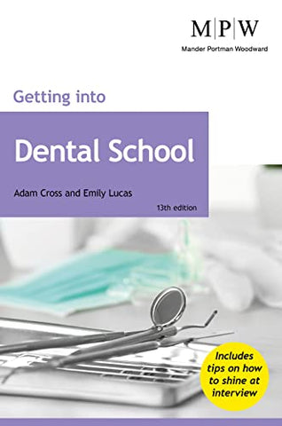 Getting into Dental School