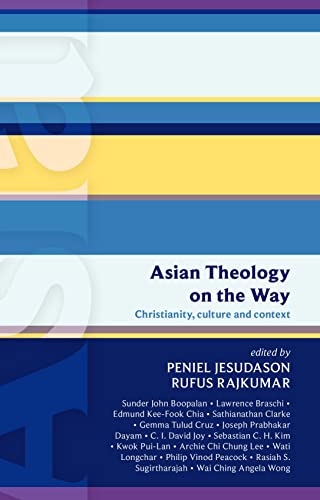 ISG 50: Asian Theology on the Way : Christianity, Culture And Context (Isg 50)
