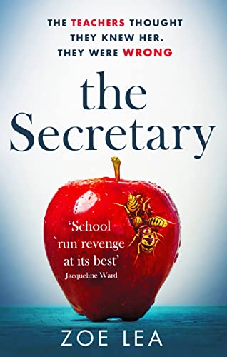 The Secretary: An addictive page turner of school-run revenge