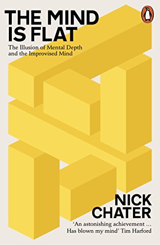 The The Mind is Flat: The Illusion of Mental Depth and The Improvised Mind