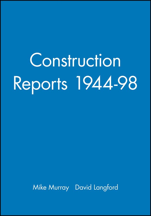 Construction Reports 1944-98