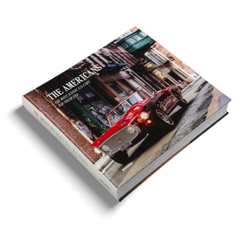 Beautiful Machines: The Americans : The Most Iconic Cars from the US and their Era