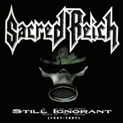 Sacred Reich - Still Ignorant (1987-1997) Live [CD]