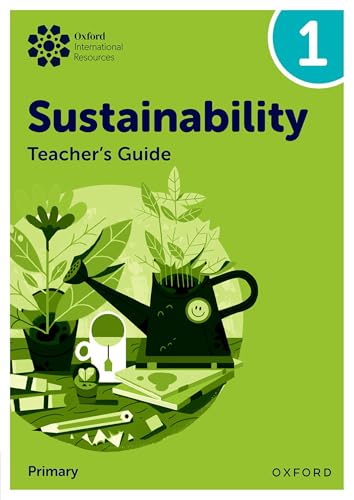 Oxford International Sustainability: Teacher's Guide 1 (Primary)