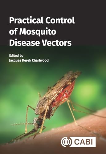 Practical Control of Mosquito Disease Vectors
