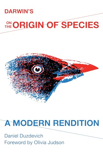 Darwins On the Origin of Species: A Modern Rendition