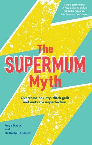 Book cover with bold yellow and teal zigzags, title “The Supermum Myth.”