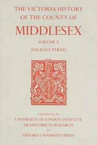 A History of the County of Middlesex: Volume VIII: Islington and Stoke Newington Parishes