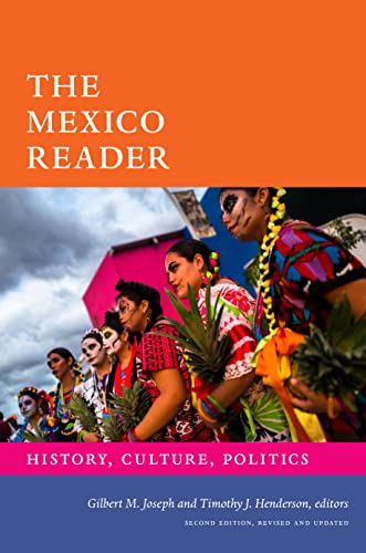 The Mexico Reader: History