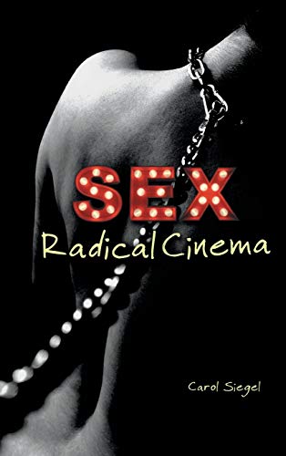Sex Radical Cinema