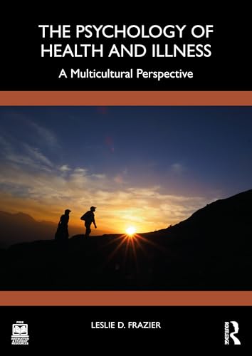 The Psychology of Health and Illness : A Multicultural Perspective