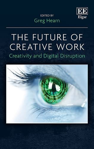 Book cover for The Future of Creative Work featuring a digital green eye graphic.