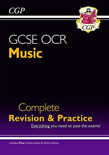 GCSE Music OCR Complete Revision & Practice (with Audio CD) - for the Grade 9-1 Course: perfect for catch-up and the 2022 and 2023 exams (CGP GCSE Music 9-1 Revision)