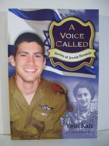 Voice Called : Stories of Jewish Heroism