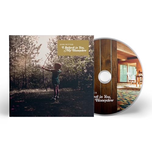Josh Ritter - I Believe In You, My Honeydew [CD]